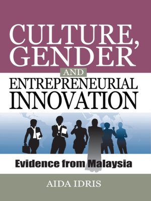 cover image of Culture, Gender and Entrepreneurial Innovation